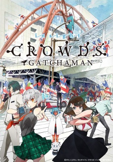 Gatchaman Crowds 2nd Season, Gatchaman Crowds Second Season, Gatchaman Crowds Second