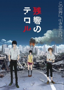 Terror in Tokyo, Terror of Resonance, Terror in Resonance