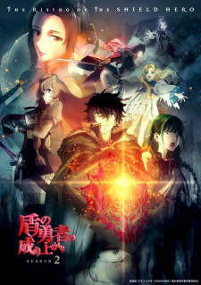 The Rising of the Shield Hero Season 2, Tate no Yuusha no Nariagari 2nd Season, 