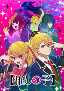 [Oshi No Ko], My Star, 